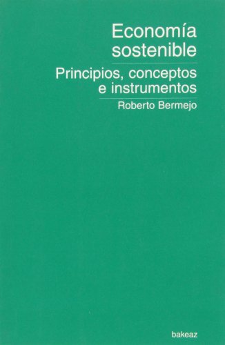 Economía Sostenible. Principios Conceptos e Instrumentos (Paperback)