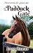 At the Paddock Gate: Horse ...