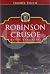 Robinson Crusoe by Daniel Defoe Robinson Crusoe by Daniel Defoe