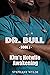 Dr. Bull: Book 1: Kim’s Hot...
