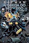Batman - A Queda Do Morcego Volume 2 (Em Portugues do Brasil) Batman - A Queda Do Morcego Volume 2 (Em Portugues do Brasil)