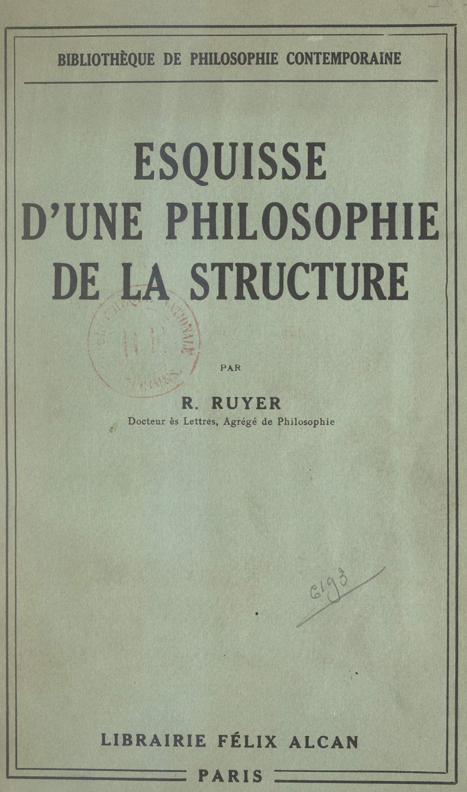 Esquisse d'une philosophie de la structure (French Edition)