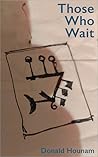 Those Who Wait