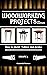 Woodworking Projects for Beginners by Alessandro Pecoraro