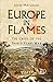Europe in Flames