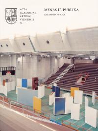 Menas ir publika / Art and Its Publics