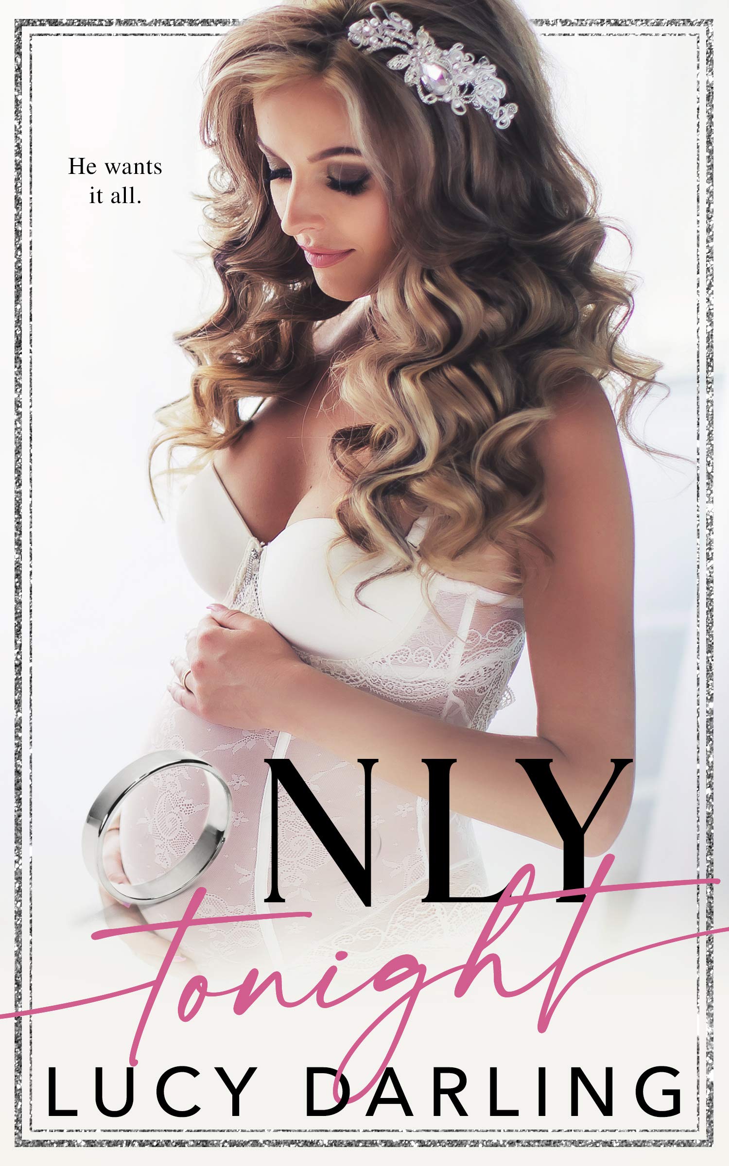 Only Tonight (Only #2)