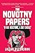 The Novotny Papers: 'A Bit Vulture, A Bit Eagle'