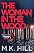 The Woman in the Wood (DI Sasha Dawson #2)