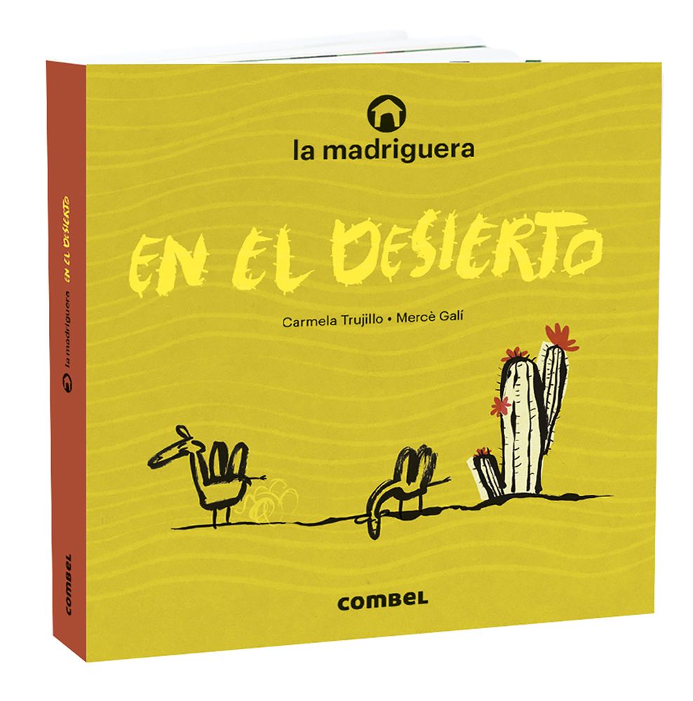 La madriguera en el desierto (Spanish Edition)