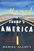 On the Road in Trump's Amer...