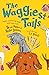The Waggiest Tails: Poems W...