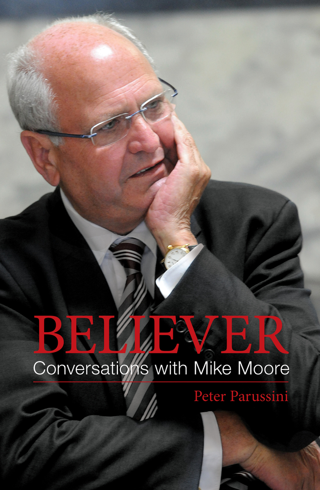 Believer: Conversations with Mike Moore