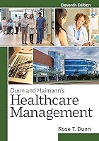 Dunn Haimann S Healthcare Management Rose T Dunn