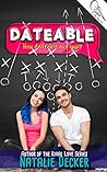 Dateable by Natalie Decker