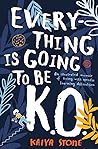 Everything Is Going to Be K.O.: An illustrated memoir of living with specific learning difficulties