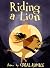 Riding a Lion by Coral Rumble
