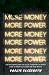 More Money, More Power? by Darcie Elizabeth