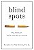 Blind Spots: Why Students Fail and the Science That Can Save Them