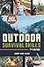 Outdoor Survival Skills