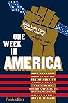 One Week in America: The 1968 Notre Dame Literary Festival and a Changing Nation One Week in America: The 1968 Notre Dame Literary Festival and a Changing Nation