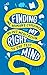 Finding My Right Mind: One ...