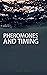 Pheromones & Timing: A Mode...