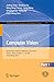 Computer Vision: Second CCF Chinese Conference, CCCV 2017, Tianjin, China, October 11–14, 2017, Proceedings, Part I (Communications in Computer and Information Science Book 771)