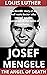 Josef Mengele The Angel Of ...