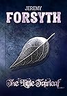 The Little Fairleaf by Jeremy Forsyth