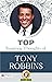 Top Inspiring Thoughts of Tony Robbins by M.D. Sharma