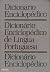 Dicionário Enciclopédico de Lingua Portuguesa - M-Z by Various Dicionário Enciclopédico de Lingua Portuguesa - M-Z by Various