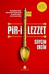 Pir-i Lezzet!