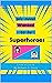 We Never Wanted to be Superheroes by Michael Canon
