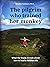 The Pilgrim Who Trained Her...