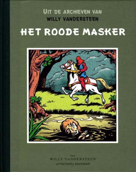 Het roode masker (Uit de archieven van Willy Vandersteen, #2)