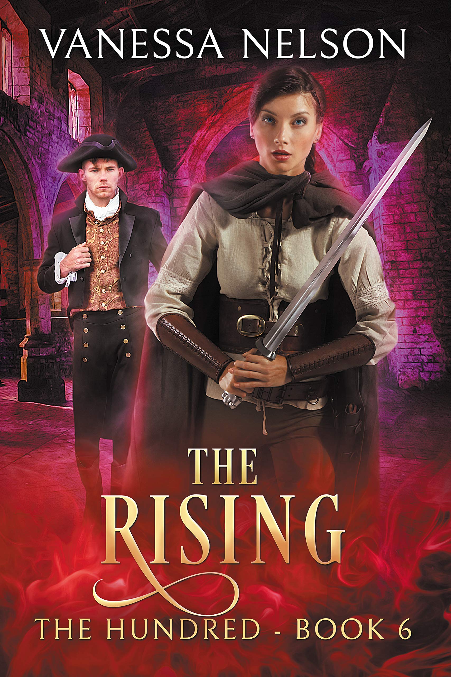 The Rising (The Hundred #6)