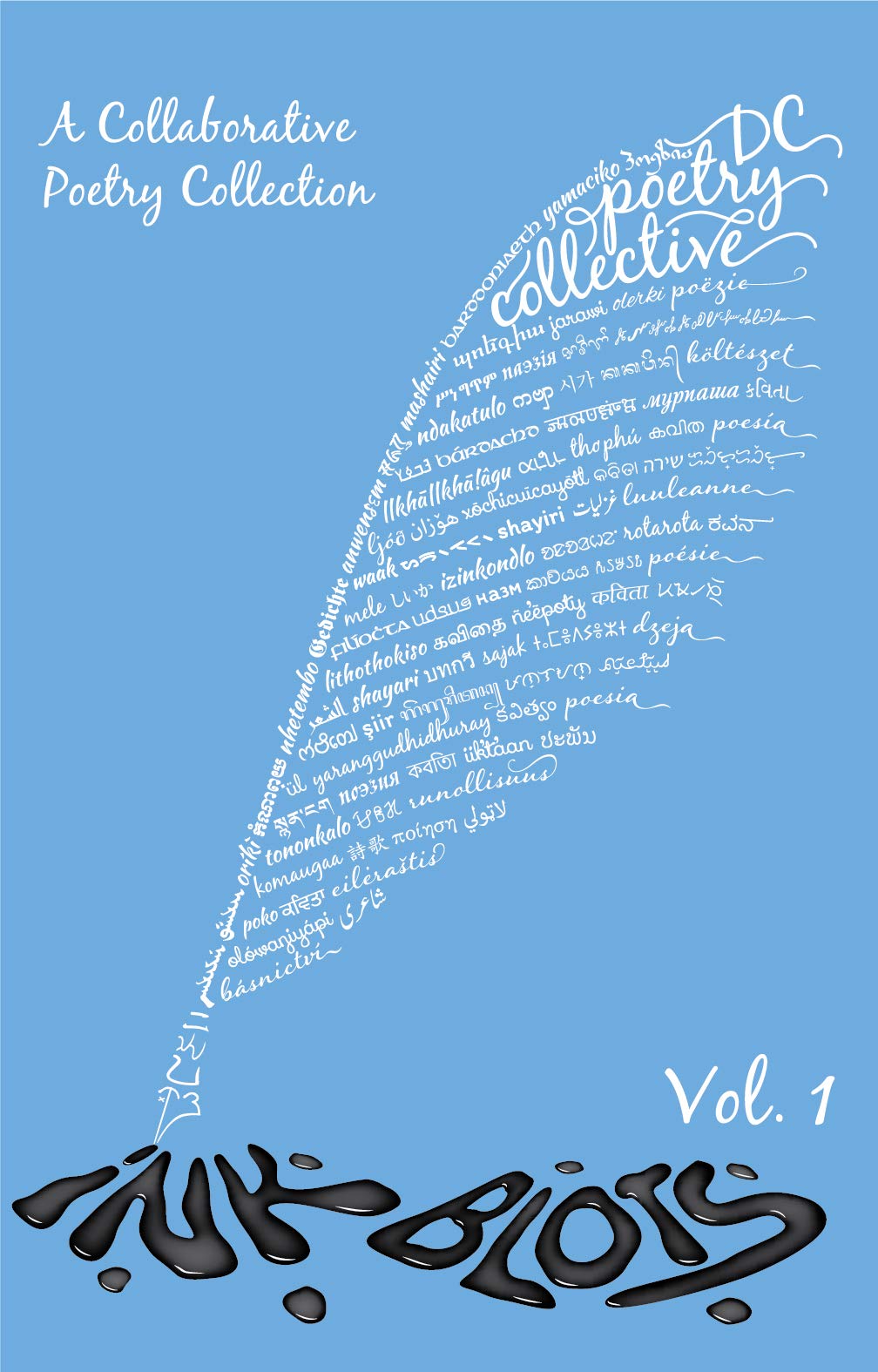 iNK BLOTS: Volume 1 (Kindle Edition)