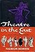 Theatre In The East by Faubion Bowers