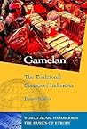 Gamelan: The Traditional Sounds of Indonesia (Focus on World Music)