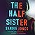 The Half Sister