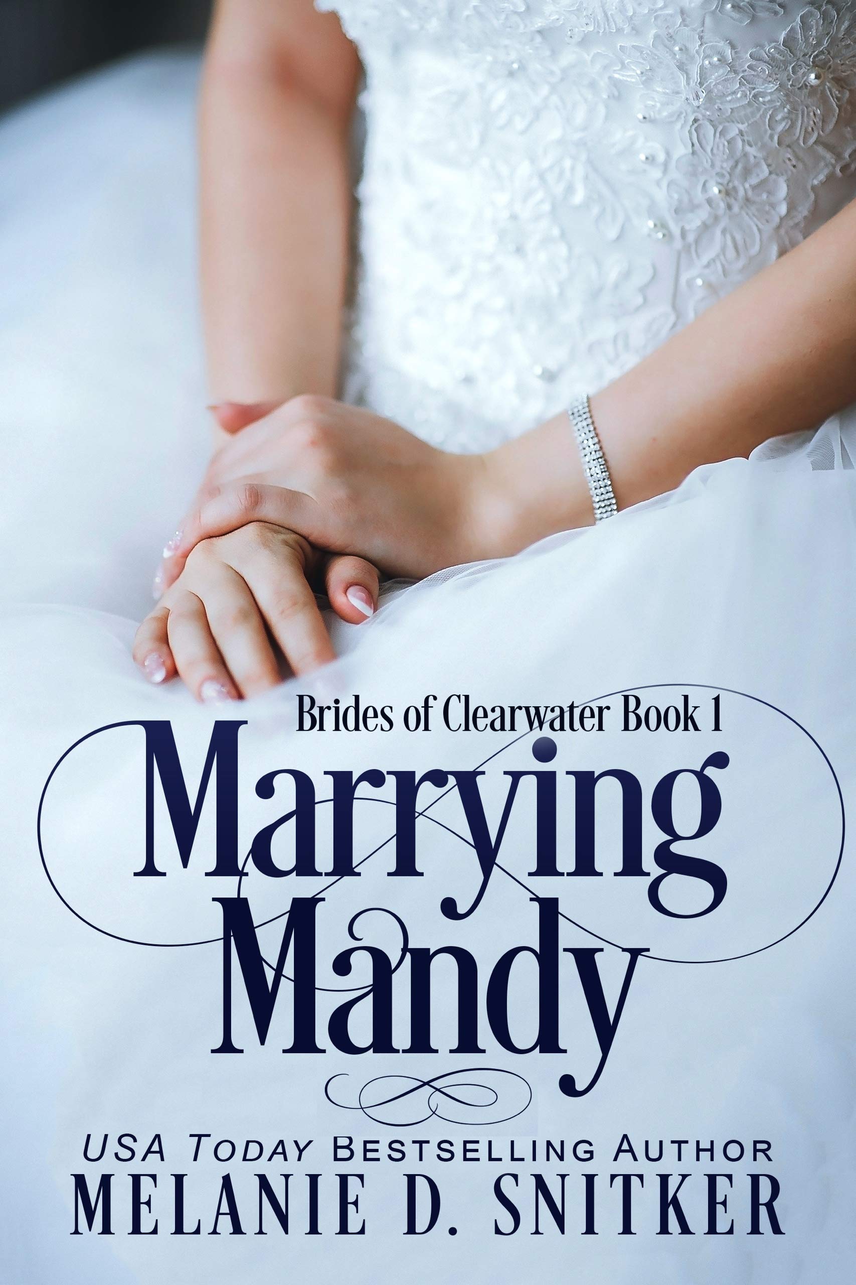 Marrying Mandy (Brides of Clearwater #1)