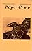 Paper Crow Vol. 3, issue # ...