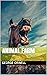 Animal farm by George Orwell