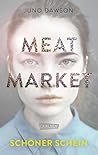 Meat Market: Schö...