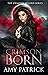 Crimson Born (The Crimson Accord, #1)