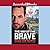 The Way of the Brave (Global Search and Rescue, #1)