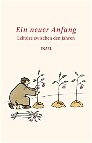 Lektüre zwischen den Jahren: Ein neuer Anfang