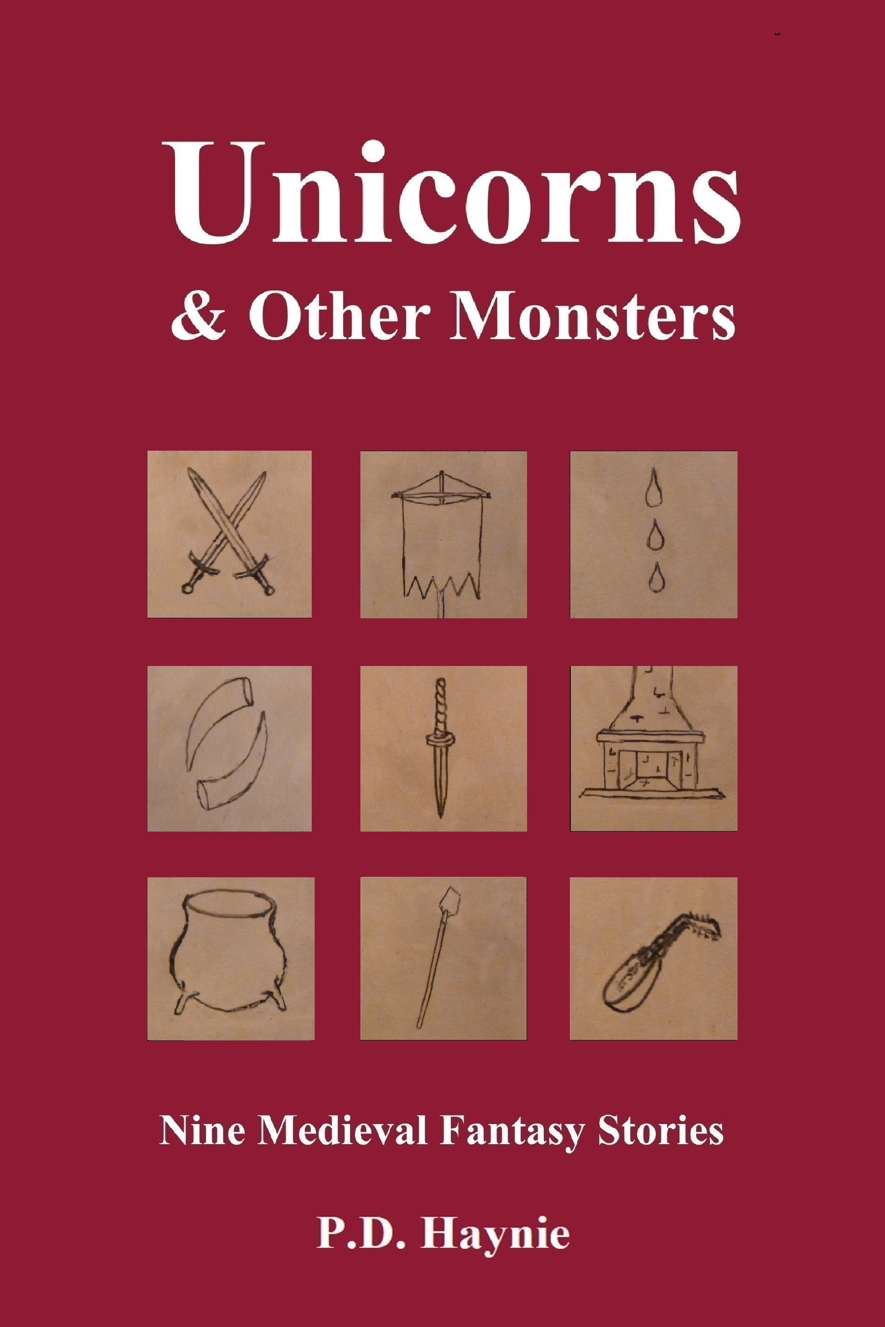 Unicorns & Other Monsters (Kindle Edition)