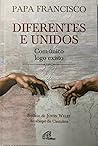 Diferentes e Unidos - Com-único logo existo by Pope Francis